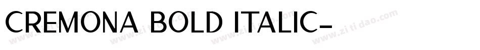 Cremona Bold Italic字体转换